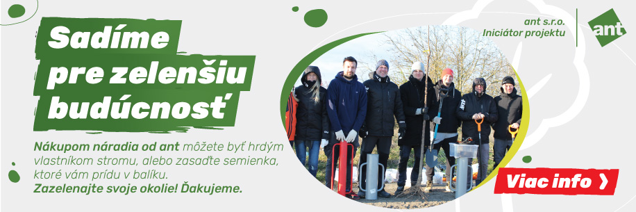 Sadíme pre zelenšiu budúcnosť s ant